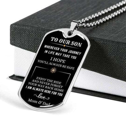 Son Dog Tag, Wherever Your Journey In Life I Hope You’Ll Always Be Safe Dog Tag Necklace Gift For Son Gifts For Son Rakva