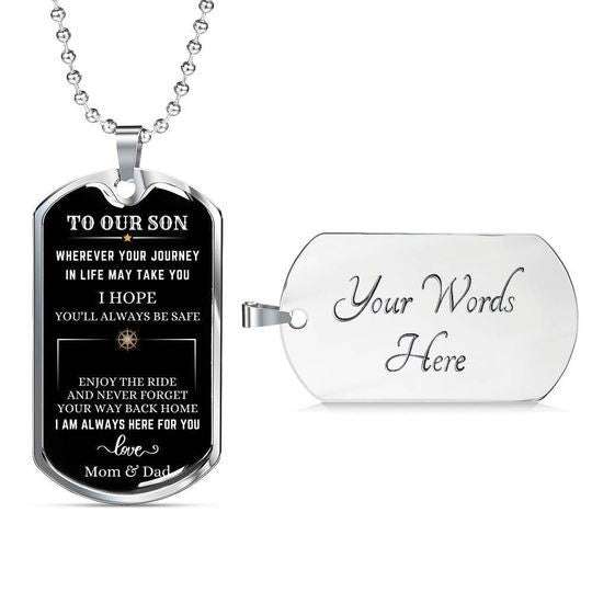 Son Dog Tag, Wherever Your Journey In Life I Hope You’Ll Always Be Safe Dog Tag Necklace Gift For Son Gifts For Son Rakva