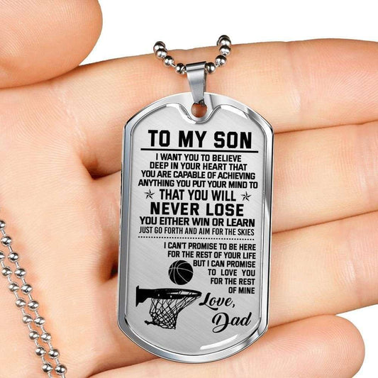 Son Dog Tag “ You’Ll Never Lose Basketball Gift Dad To Son Dog Tag Military Chain Necklace Gifts For Son Rakva