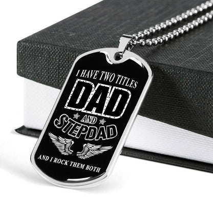 Stepdad Dog Tag Custom Picture Father’S Day Gift, Stepdad Gift For Father I Have Two Tittles Dog Tag Military Chain Necklace Father's Day Rakva