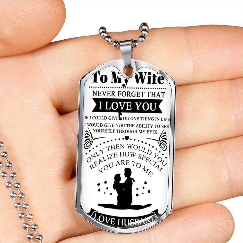 Wife Dog Tag, Never Forget That I Love You Dog Tag Military Chain Necklace For Wife For Karwa Chauth Rakva