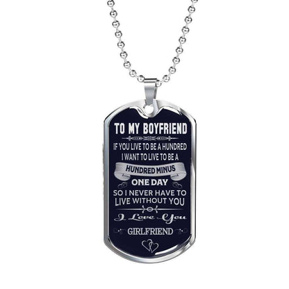 You Live Hundred I Live Hundred Minus One Day Dog Tag Military Chain Necklace Gift For Him Rakva