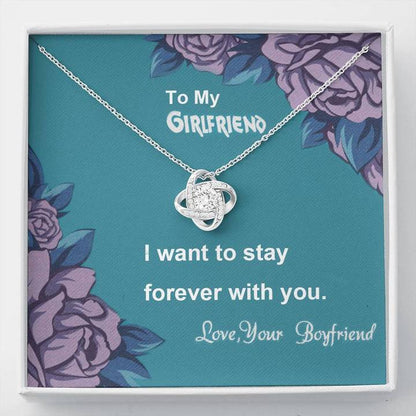 To My Girlfriend - Stay With You Forever - 92.5 Sterling Silver Love Knot Pendant