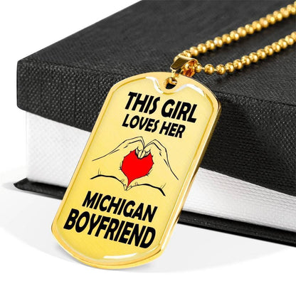 Boyfriend Dog Tag, This Girl Loves Her Michigan Boyfriend Dog Tag Military Chain Necklace Gifts For Him Rakva