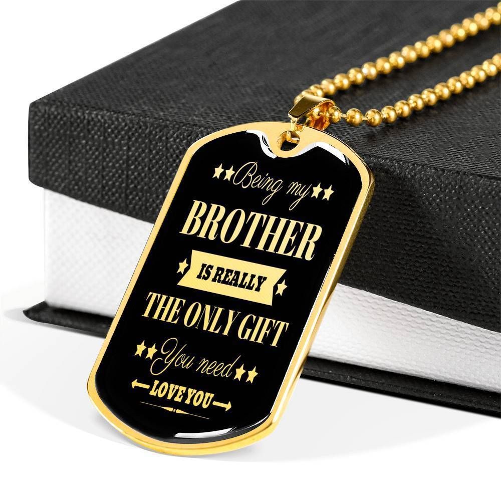 Brother Dog Tag Custom Picture, Being My Brother Is Really The Only Gift Dog Tag Necklace For Brother Rakva