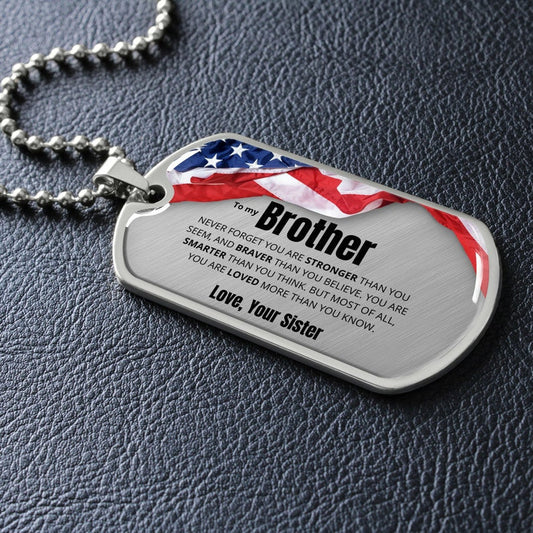 Brother Dog Tag, To My Brother Dog Tag Necklace, Gift For Brother, Brother Gift From Sister, Gift For Brother V2