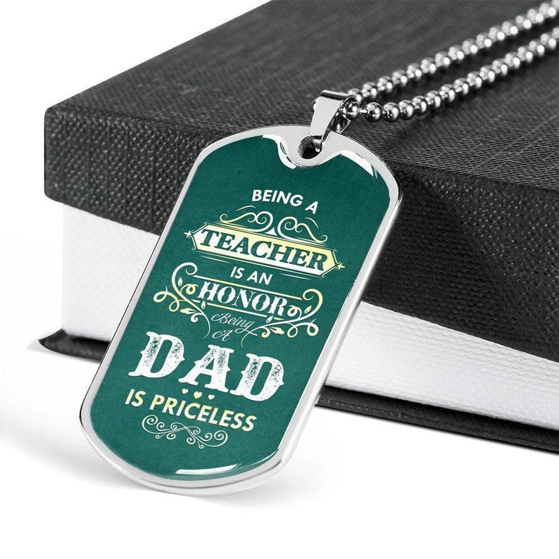 Dad Dog Tag, Being A Teacher-Dad Military Dog Tag Necklace For Dad Rakva