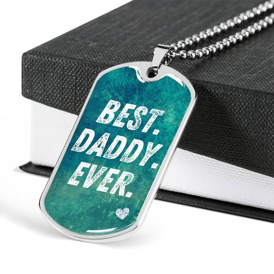 Dad Dog Tag Father’S Day Gift, Custom Best Daddy Ever Dog Tag Military Chain Necklace Gift For Men Dog Tag