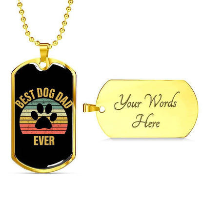 Dad Dog Tag Father’S Day Gift, Custom Best Dog Dad Ever Dog Tag Military Chain Necklace For Dad Dog Tag