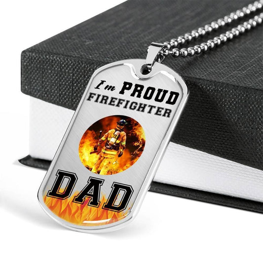 Dad Dog Tag Father’S Day Gift, Custom I’M Proud Firefighter Dad Dog Tag Military Chain Necklace For Dad Dog Tag