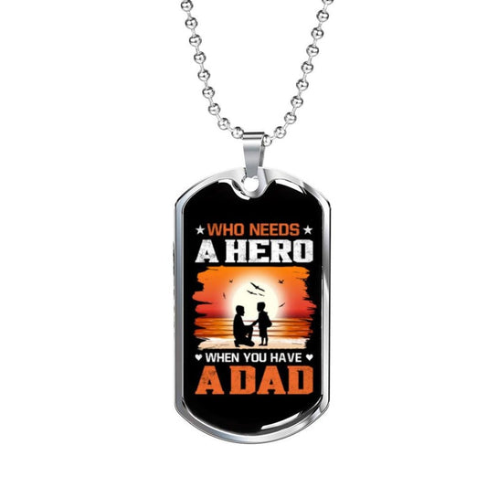Dad Dog Tag, Hero Gift For Dad, Dad Is A Hero Gift For Dad, Father's Day Dog Tag Necklace Gift For Dad