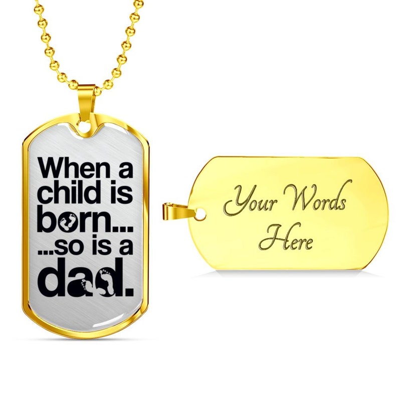 Dad Dog Tag, Husband Dog Tag, Soon To Be Dad Fathers Day Gifts “ This Œwhen A Child Is Born” Necklace Makes A Great New Dad Gift Rakva