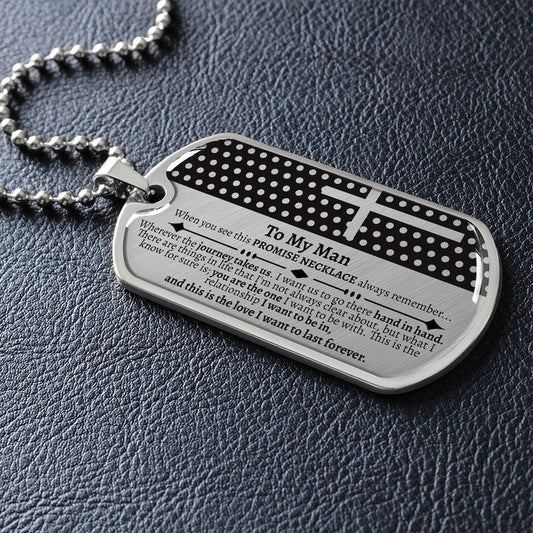 Dad Dog Tag, Husband Dog Tag, To My Man Father's Day Dog Tag Necklace, Thoughtful Gift For Him