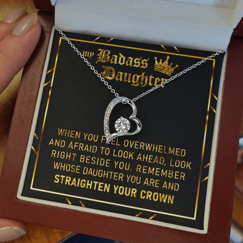 Daughter Necklace, Badass Daughter Straighten Your Crown Forever Love Heart Necklace