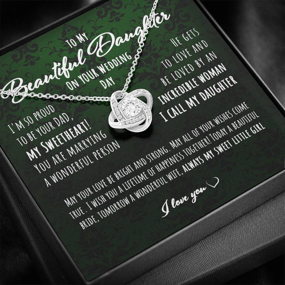 Daughter Necklace, Gift For Bride On Wedding Day From Her Dad Love Knot Necklace