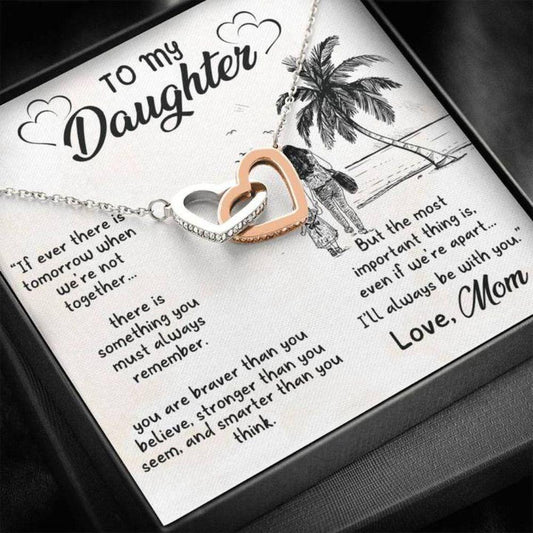 Daughter Necklace - Gift To Daughter - Necklace With Message Card Always Be With You To Daughter