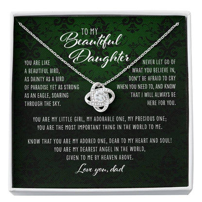 Daughter Necklace, You Are Like A Beautiful Bird Dad To Daughter Gift - Love Knot Necklace