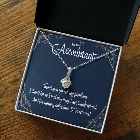 Friend Necklace, To My Accountant Appreciation Gift Women's Alluring Necklace Fun Employee Gift Funny Accountant Quote Gift From Employer