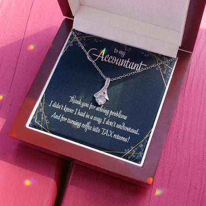 Friend Necklace, To My Accountant Appreciation Gift Women’S Alluring Necklace Fun Employee Gift Funny Accountant Quote Gift From Employer