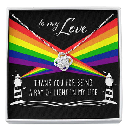 Girlfriend Necklace, To My Love A Ray Of Light In My Life - Lesbian Gay LGBTQ Love Knot Necklace