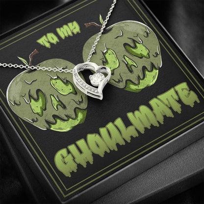 Girlfriend Necklace, Wife Necklace, To My Ghoulmate Funny Soulmate Pun “ Forever Love Necklace
