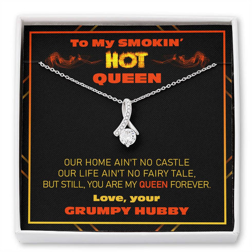 Girlfriend Necklace, Wife Necklace, To My Smokin' Hot Queen Alluring Beauty Necklace