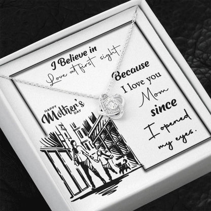 Mom Necklace, Happy Mother’S Day Necklace, Mom Gift, I Believe In Love At First Sight