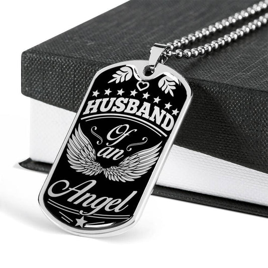 Husband Dog Tag, Custom Husband Of An Angel Dog Tag Military Chain Necklace Gift For Men Dog Tag