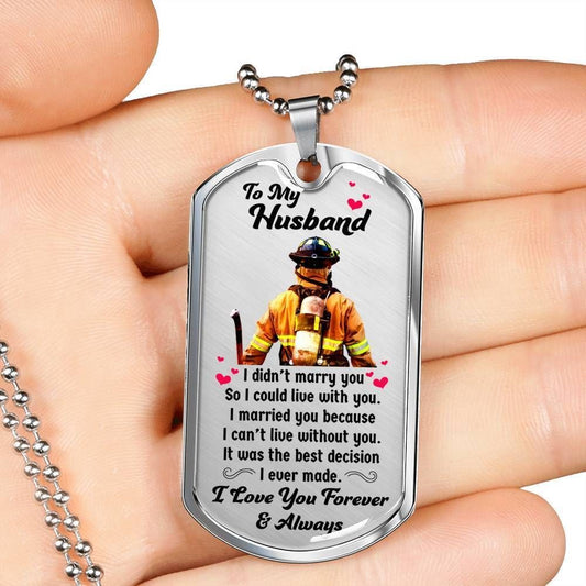 Husband Dog Tag, To Husband I Can't Live Without You Dog Tag Military Chain Necklace Gift For Him