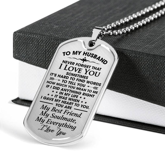 Husband Dog Tag, To Husband Never Forget That I Love You Dog Tag Military Chain Necklace Gift For Him