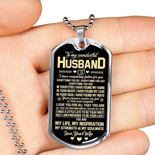 Husband Dog Tag, To Husband You Are My Life My Inspiration Dog Tag Military Chain Necklace Gift For Him