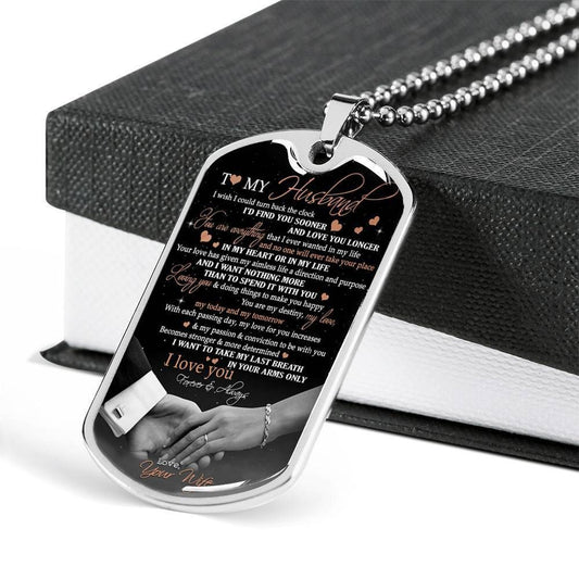 Husband Dog Tag, To My Husband I Wish I Could Turn Back Dog Tag Military Chain Necklace