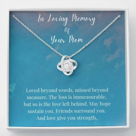 In Loving Memory Of Your Mom Necklace, Memorial Gifts For Loss Of A Mother Gift