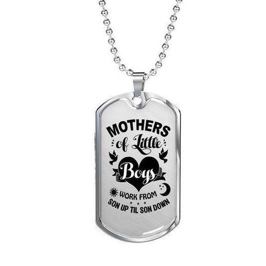 Mom Dog Tag Custom Picture Mother's Day, Mothers Of Little Boys Work From Son Up Til Son Down Necklace Gift For Mom