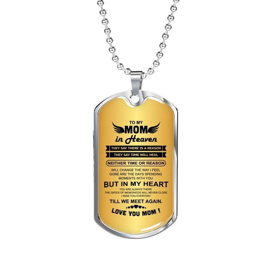 Mom Dog Tag Mother’S Day Gift, To My Mom In Heaven I Miss You Everyday Dog Tag Military Chain Necklace For Mom Rakva