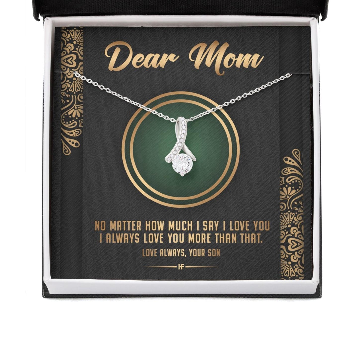 Mom Necklace, I Always Love You More Than That Necklace