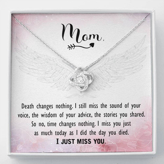 MOM NECKLACE, LOVE KNOT NECKLACE GIFT FOR MOM I JUST MISS YOU