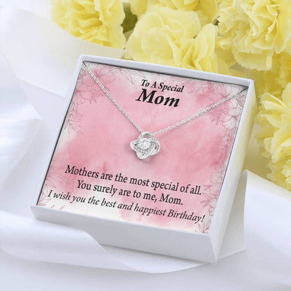 Mom Necklace, Love Knot Necklace Gift For Mom Wish You The Best And Happiest Birthday
