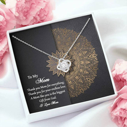 Mom Necklace, Mandala Gift For Mom Love Knot Necklace Thank You For Everything