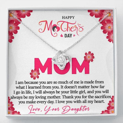 Mom Necklace, Mother's Day Gift - To Mom From Daughter Necklace - Learned From You