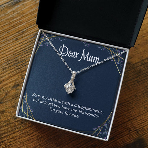 Mom Necklace, Mum Mother's Day Necklace Alluring Necklace Funny Sister Disappointment Message Card Fun Present From Daughter Or Son