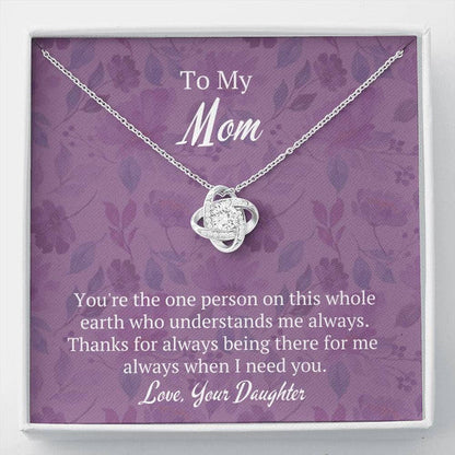 MOM NECKLACE, PURPLE THANKS FOR BEING THERE FOR ME LOVE KNOT NECKLACE DAUGHTER GIFT FOR MOM