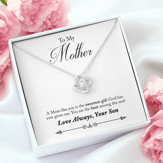 Mom Necklace, Son Gift For Mom Love Knot Necklace You Are The Best Among The Rest