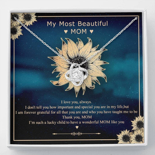 MOM NECKLACE, THE LOVE KNOT NECKLACE I AM SUCH A LUCKY CHILD TO HAVE YOU GIFT FOR MOM