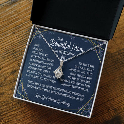 Mom Necklace, To My Beautiful Mom On My Wedding Day For The Mother Of The Bride Alluring Necklace From Daughter To Mother Gift