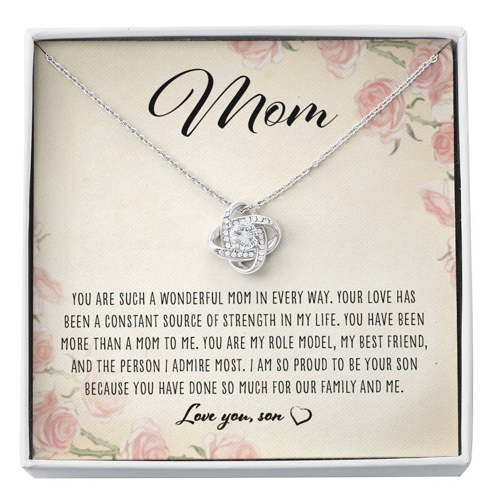 Mom Necklace, You Are Such A Wonderful Mom - Love Knot Necklace From Son
