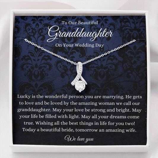 Granddaughter Necklace, Our Granddaughter Necklace Wedding Day Gift, To Bride Gift From Grandma/Grandpa