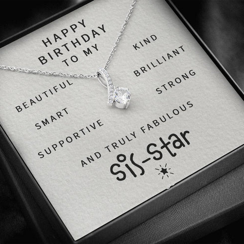 Sister Necklace, Happy Birthday To My Fabulous Sis-Star “ Alluring Beauty Necklace