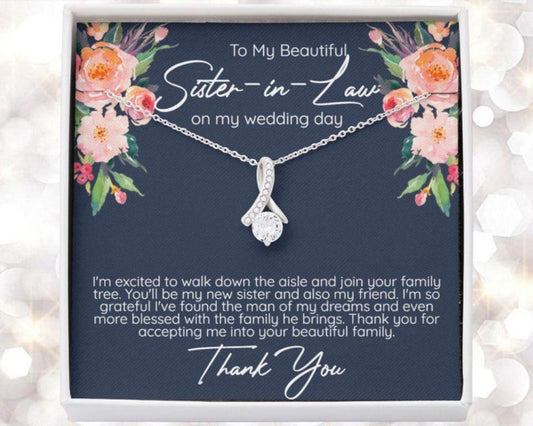 Sister Necklace, Sister In Law Gift On My Wedding Day , Bride To Sister In Law, Wedding Gift To Sister In Law, Gift To Sister Of The Groom