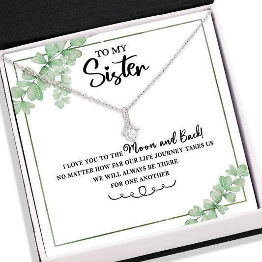 Sister Necklace, To My Sister Message Card - Alluring Beauty Necklace - Jewelry For Sister Gifts V1